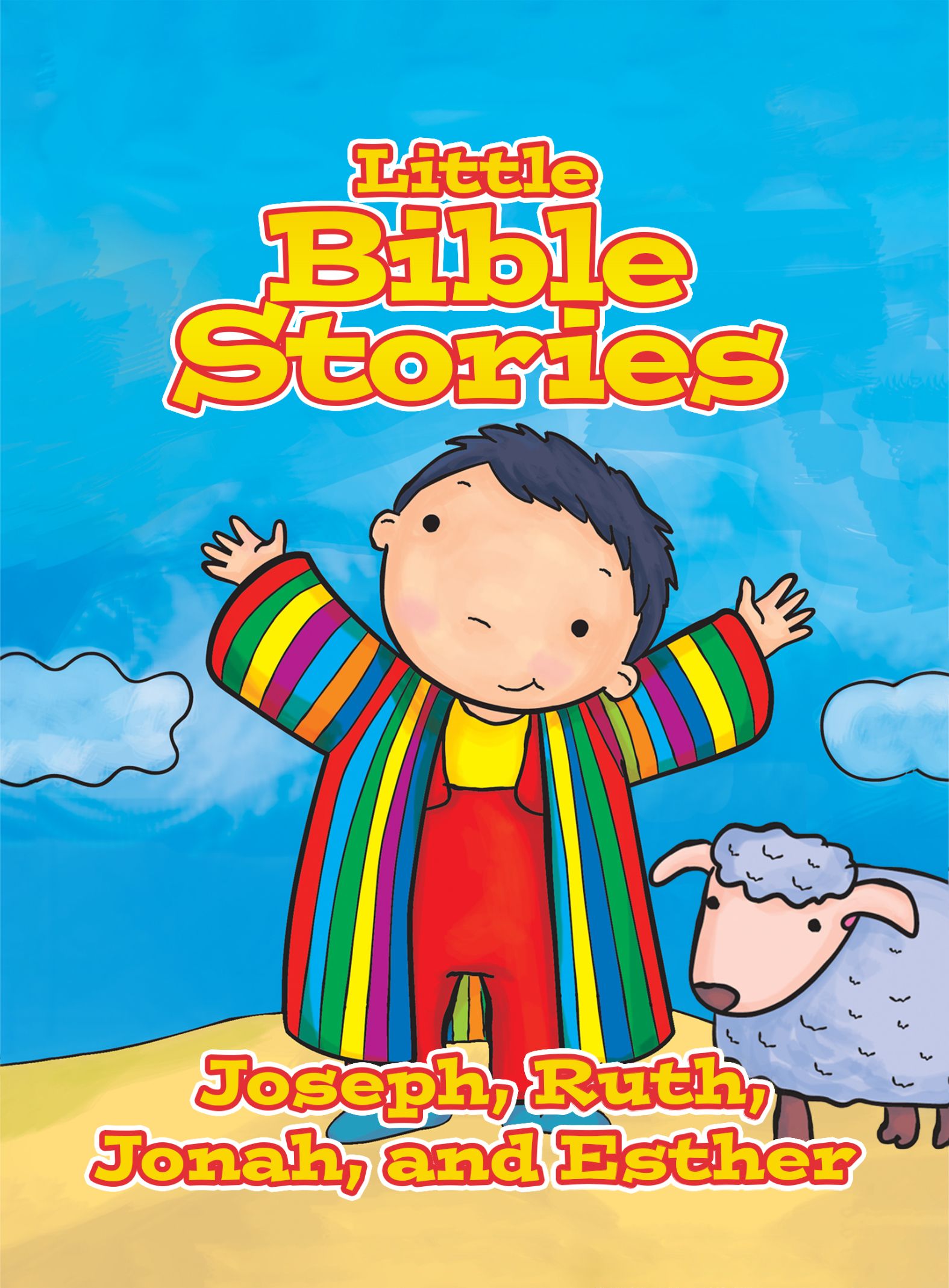 Little Bible Stories: Joseph, Ruth, Jonah, and Esther