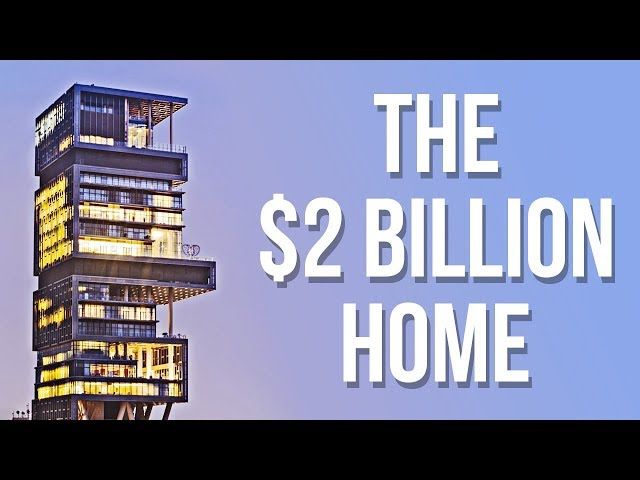 The Most Expensive House In The World