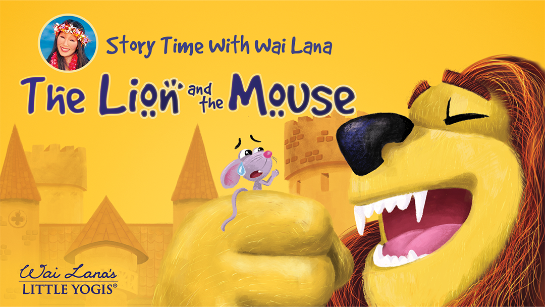 Le lion et la souris - L'heure du conte avec Wai Lana