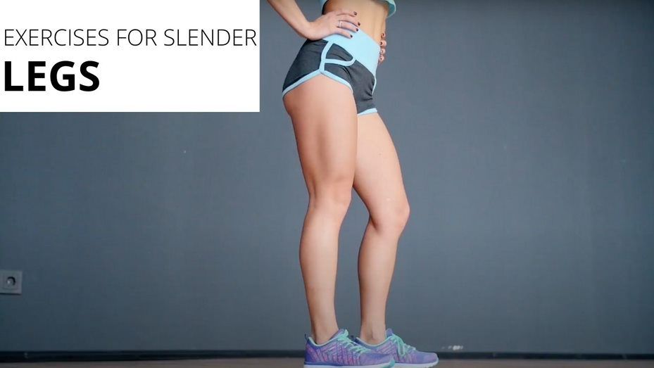 Exercises for Slender Legs