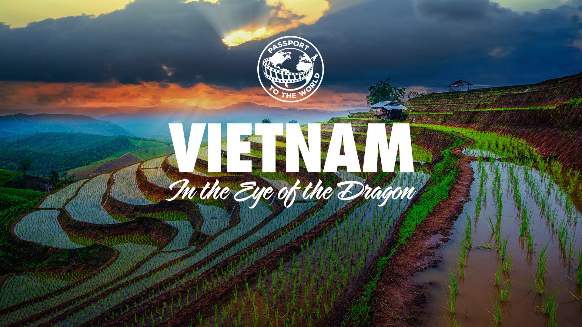 Passport To The World: Vietnam
